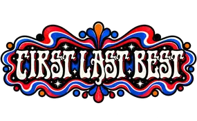 First Last Best